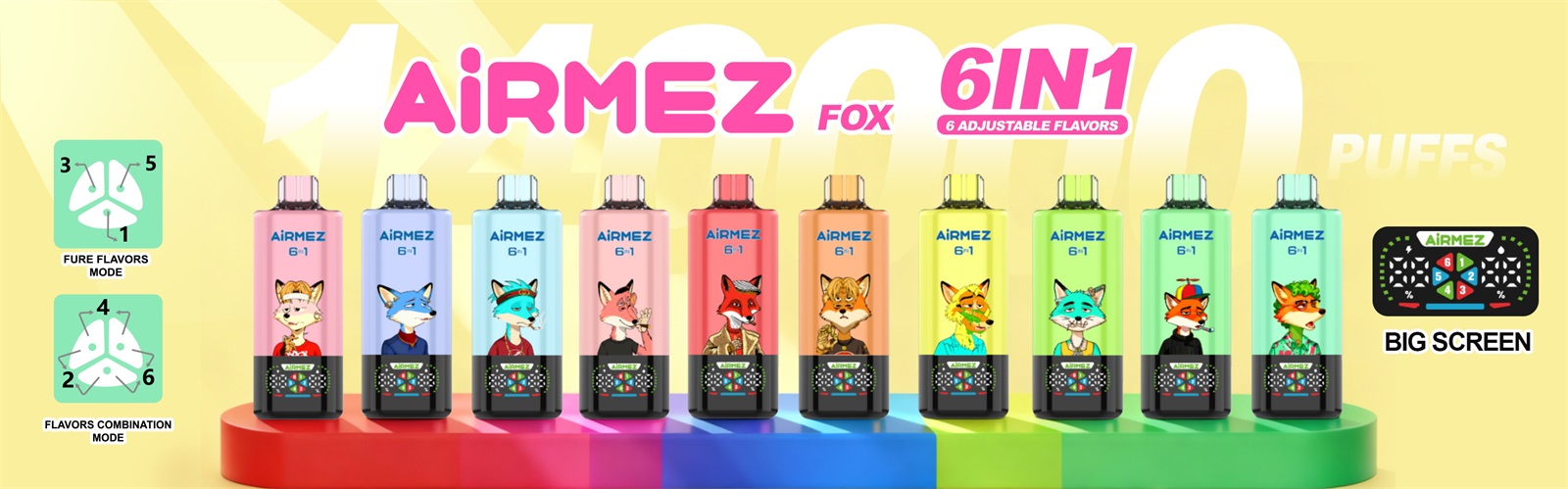 Wide promotional image showing eleven colorful AiRMEZ Fox 6-in-1 vape devices with different cartoon fox illustrations lined up on multicolored pedestals under large AiRMEZ 6IN1 10000 PUFFS branding, with mode diagrams labeled "Pure Flavors Mode" and "Flavors Combination Mode" on the left and a labeled "BIG SCREEN" control graphic on the right.