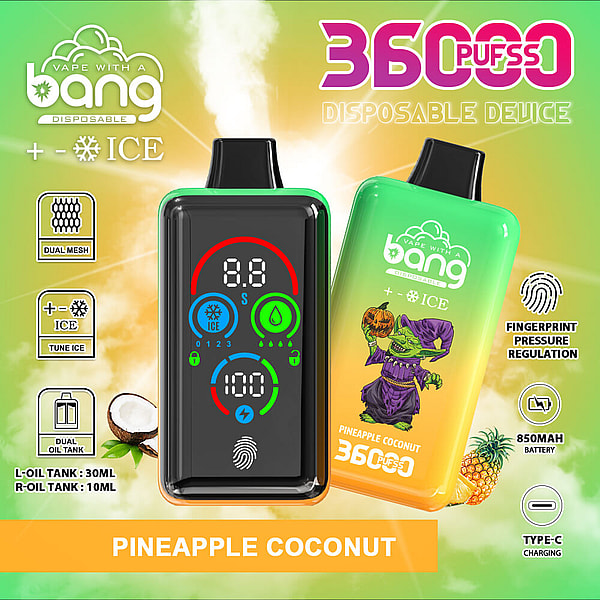Bright green-to-orange Pineapple Coconut Bang disposable vape with a front touchscreen showing puff count and controls, a second illustrated unit with zombie artwork, and surrounding icons and text highlighting 36000 puffs, ICE cooling, dual mesh and dual oil tanks, fingerprint pressure regulation, 850mAh battery and Type‑C charging against a tropical pineapple-and-coconut background.