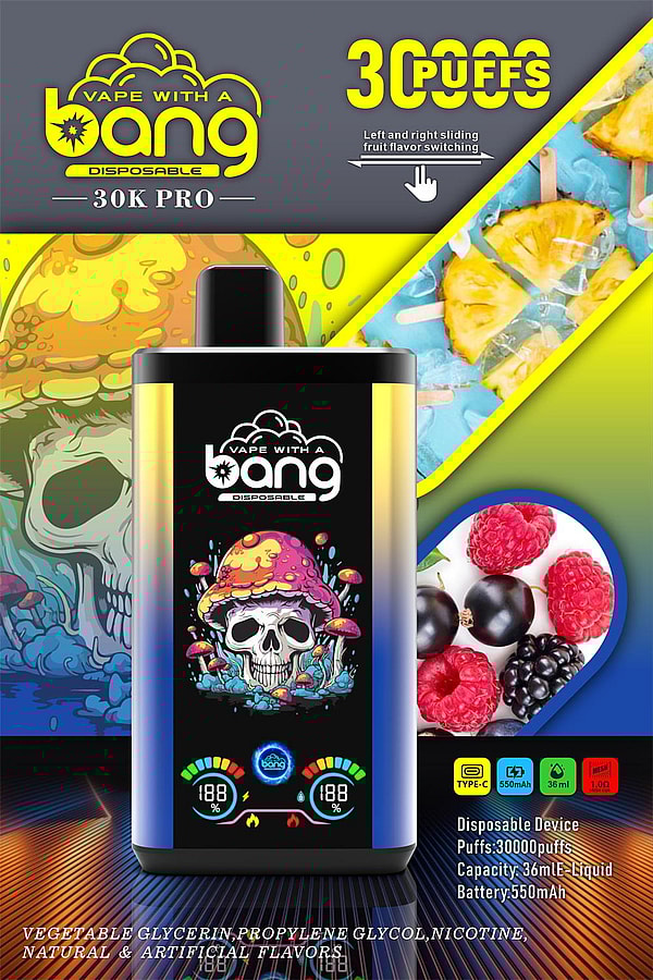Colorful advertisement poster for a Bang 30K Pro disposable vape featuring a central device with a skull-inside-a-mushroom graphic and 'Vape with a Bang' logo, bold '30000 puffs' claim, fruit images (pineapple popsicles and mixed berries), and small icons noting Type‑C charging, 550 mAh battery and 36 ml e-liquid.