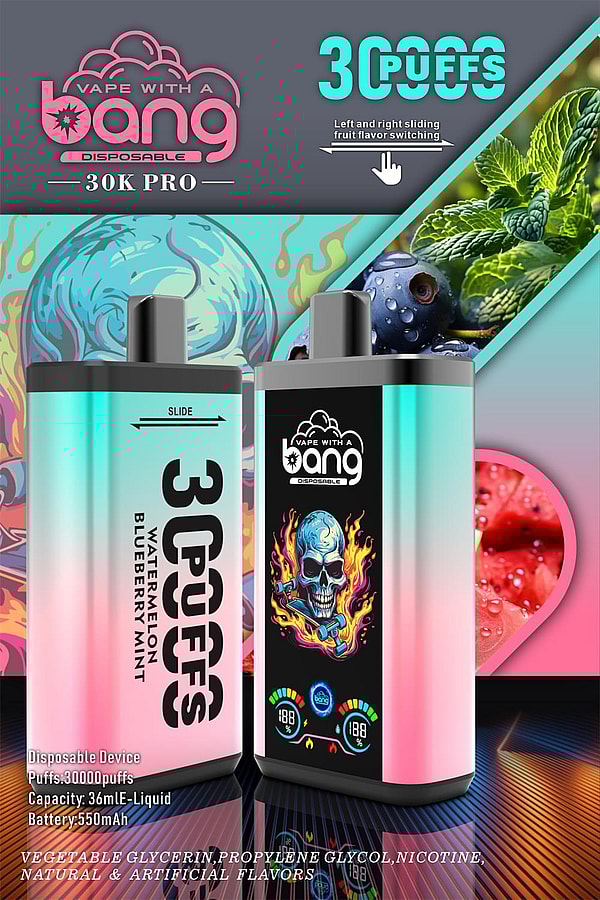 Colorful advertisement for Bang 30K Pro disposable vapes showing two teal-to-pink gradient devices—one labeled "3 PUFFS" and "Watermelon Blueberry Mint," the other featuring a flaming skull graphic and digital indicators—set against mint leaves and watermelon imagery with text listing 30,000 puffs, 36 mL e-liquid capacity and a 550 mAh battery.