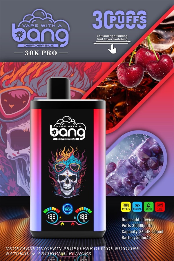 Vibrant poster for a 'Bang' 30K Pro disposable vape featuring a gradient rectangular device with the brand logo and digital icons centered, a bold "30000 puffs" headline at the top, cherries and frozen grapes indicating flavors, and technical specs (36 mL e-liquid, 550 mAh battery) along the right edge.