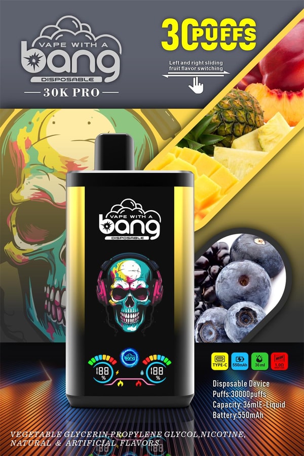 Advertisement for a Bang 30K Pro disposable vape featuring a black-and-gold device with the Bang logo and colorful digital display, fruit images (pineapple, mango and blueberries), bold '30,000 puffs' text, product specs (36 ml e-liquid, 550 mAh battery) and a stylized multicolored skull background.